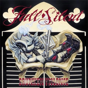 FALL SILENT / DRUNKEN VIOLENCE