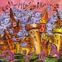 CALL ME LIGHTNING / コールミーライティング / TROUBLE WE'RE IN
