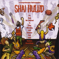 SHAI HULUD / COMPREHENSIVE RETROSPECTIVE