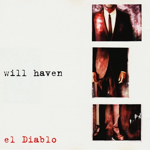 WILL HAVEN / ウィルヘイヴン / EL DIABLO
