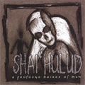 SHAI HULUD / "A PROFOUND HATRED OF MAN (7"")"