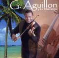 G. AGUILLON Y LA CHARANGA / G.AGUILLON Y LA CHARANGA