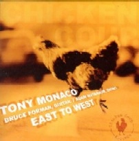 TONY MONACO / トニー・モナコ / EAST TO WEST