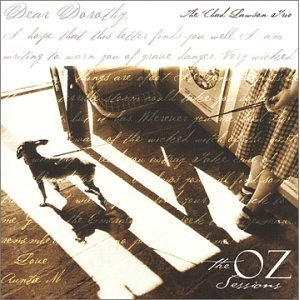 CHAD LAWSON / チャド・ローソン / DEAR DOROTHY: OZ SESSIONS