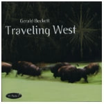 GERALD BECKETT / ジェラルドベケット / TRAVELING WEST