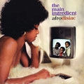 MAIN INGREDIENT / メイン・イングリーディエント / AFRODISIAC