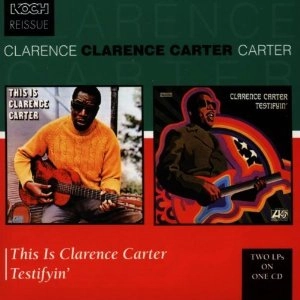 CLARENCE CARTER / クラレンス・カーター  / THIS IS  CLARENCE CARTER / TESTIFYIN' (2 IN 1)