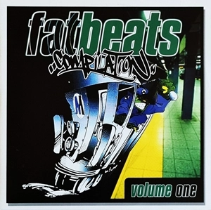 V.A. / オムニバス / FAT BEATS COMPILATION VOLUME ONE