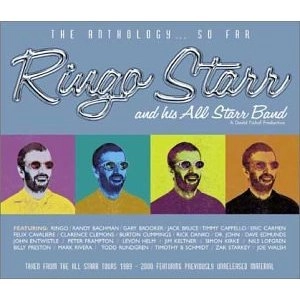 RINGO STARR & HIS ALL STARR BAND / リンゴ・スター&ヒズ・オールスター・バンド / ANTHOLOGY SO FAR