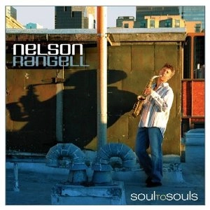 NELSON RANGELL / ネルソン・ランジェル / Soul To Souls