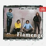 FLAMENGO / フラメンゴ / PANI V CERNEM(SINGLY 1967-1972)