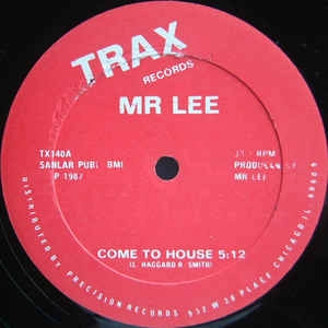MR. LEE / ミスター・リー / COME TO HOUSE