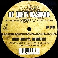 OL' DIRTY BASTARD / DIRTY DIRTY