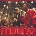 MININO / RADICAL