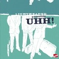 LIGHTHEADED / UHH!