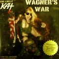 GREAT KAT / WAGNER'S WAR