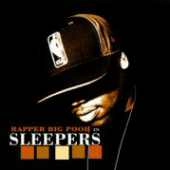 RAPPER BIG POOH / ラッパー・ビッグ・プー / SLEEPERS