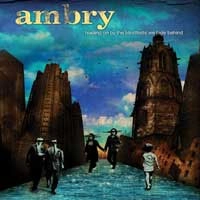 AMBRY / アンブリー / HOLDING ON BY THE BLINDFOLDS WE HIDE BEHIN