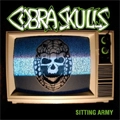 COBRA SKULLS / コブラスカルズ / SITTING ARMY