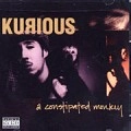 KURIOUS / キュリアス / CONSTIPATED MONKEY