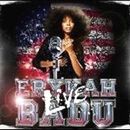 ERYKAH BADU / エリカ・バドゥ / LIVE