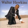 WALTER HAWKINS / SONG IN MY HEART