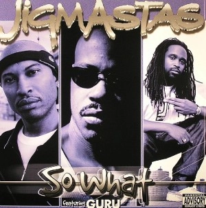 JIGMASTAS / ジグマスタズ / SO WHAT
