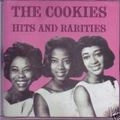 COOKIES / クッキーズ / HITS AND RARERITIES