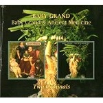 BABY GRAND / ベイビー・グランド / BABY GRAND & ANCIENT MEDICINE(DIGIPACK)