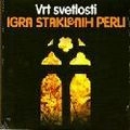 IGRA STAKLENIH PERLI / VRT SVETLOSTI