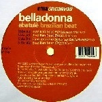 BELLADONNA / ベッラドンナ / EBATULE BRAZILIAN BEAT