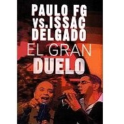 PAULO FG, ISSAC DELGADO / EL GRAN DUELO