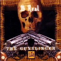 B-REAL / B・リアル / GUNSLINGER MIXTAPE VOL.1