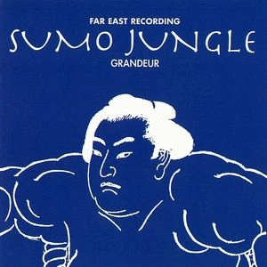 SOICHI TERADA / 寺田創一 / ＳＵＭＯ　ＪＵＮＧＬＥ　ＧＲＡＮＤＥＵＲ