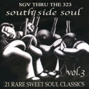 V.A.(SOUTH SIDE SOUL) / VOL.3 SOUTH SIDE SOUL