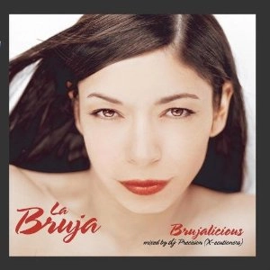 LA BRUJA / BRUJALICIOUS