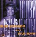 RUBY JOHNSON / MEETS PEARL REAVES