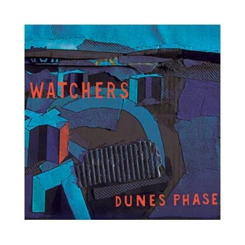 WATCHERS / ウォッチャーズ / DUNES PHASE EP