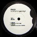 PINCH / ピンチ / PUNISHER(LOEFAH & SKREAM REMIXES)