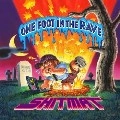 SHITMAT / ONE FOOT IN THE RAVE