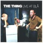 THING(JAZZ) / シング / LIVE AT BLA