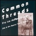 JOE MCPHEE / ジョー・マクフィー / COMMON THREADS