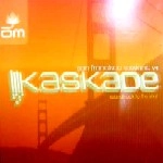 KASKADE / SAN FRANCISCO SESSIONS:V4