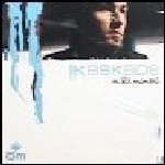 KASKADE / IN THE MOMENT