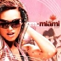 V.A.(,TARANTULAZ FEAT.MONIQUE BINGHAM, TROYDON, CHUCK LOVE...) / OM:MIAMI 2007