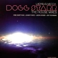 LADYBUG MECCA / DOG STARR THE HOUSE MIXES