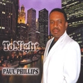 PAUL PHILLIPS / TONIGHT