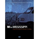 V.A.(M FOR MISSISSIPPI) / M FOR MISSISSIPPI: A ROAD TRIP THROUGH THE