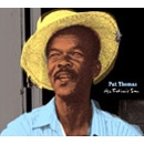 PAT THOMAS (BLUES) / パット・トーマス / HIS FATHER'S SON