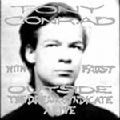 TONY CONRAD WITH FAUST / トニー・コンラッド・ウィズ・ファウスト / OUTSIDE THE DREAM SYNDICATE ALIVE